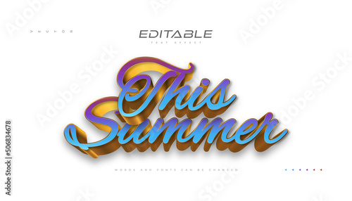 This Summer Text in Elegant Colorful and Gold Style with 3D Effect. Editable Text Style Effect
