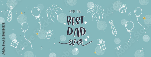 Cute Father's Day design, hand drawn doodles, gift boxes, balloons, confetti - great for banners, wallpapers, cards, image covers - vector