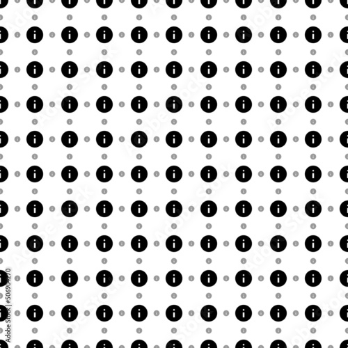 Square seamless background pattern from geometric shapes are different sizes and opacity. The pattern is evenly filled with big black info symbols. Vector illustration on white background
