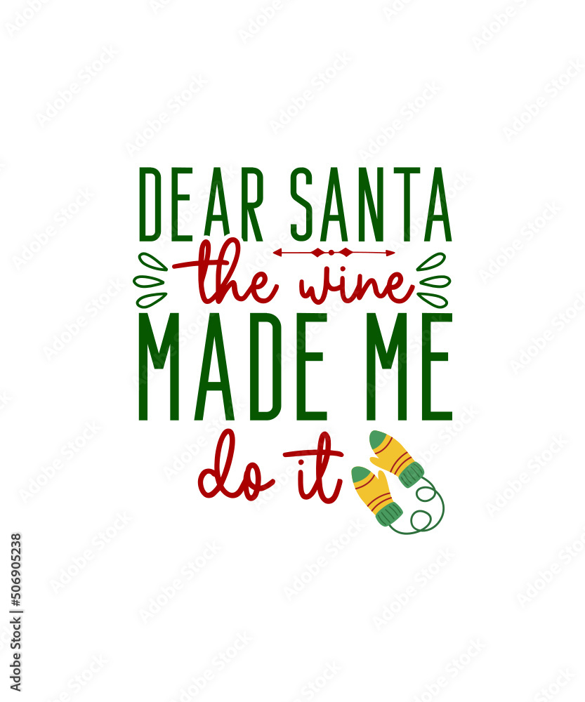Obraz premium Christmas Wine Svg Bundle, Christmas Wine Quotes, Wine Glass Svg, Wine Svg, Wine Svg Bundle, Christmas Wine Svg, Holiday Drinking Svg