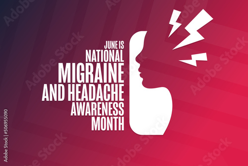June is National Migraine and Headache Awareness Month. Holiday concept. Template for background, banner, card, poster with text inscription. Vector EPS10 illustration.