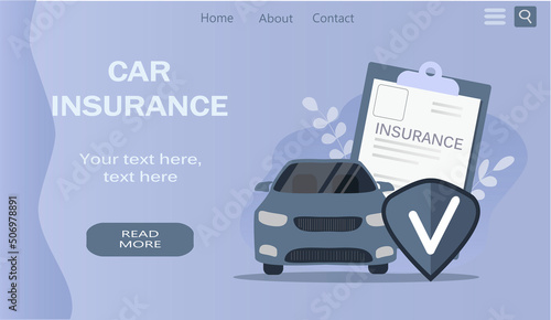 vector illustration on the theme of car insurance.  banner for website. Insurance policy blank and car. Trendy illustration in flat style