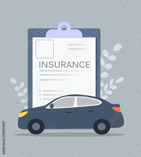 vector illustration on the theme of car insurance. Insurance policy blank and car. Trendy illustration in flat style