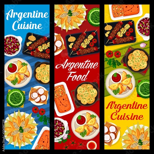 Argentina cuisine and Argentine food banners with dishes and meals, vector restaurant menu. Argentinian empanadas, BBQ with meat and sausages grill, chimichurri and bean stew, cookies and cakes