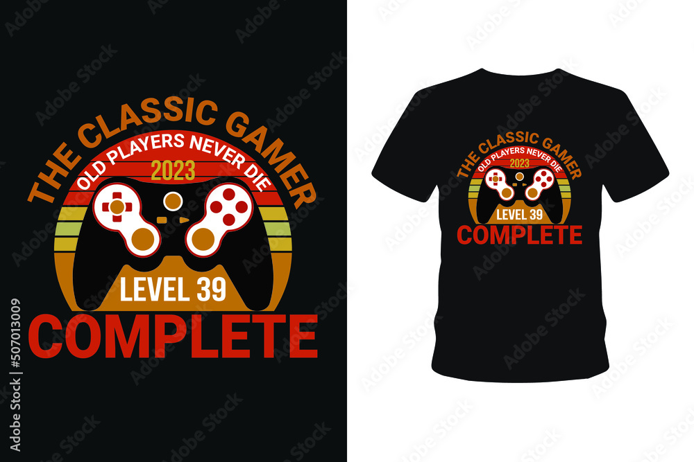 Old players never 1985 level 01 complete, Next level unlocked gaming t-shirt design, Vector graphic, typographic poster, vintage, bundle t-shirt, label, badge, logo, icon or t-shirt Old players never 1985 level 01 complete, Next level unlocked gaming t-shirt design, Vector graphic, typographic poster, vintage, bundle t-shirt, label, badge, logo, icon or t-shirt