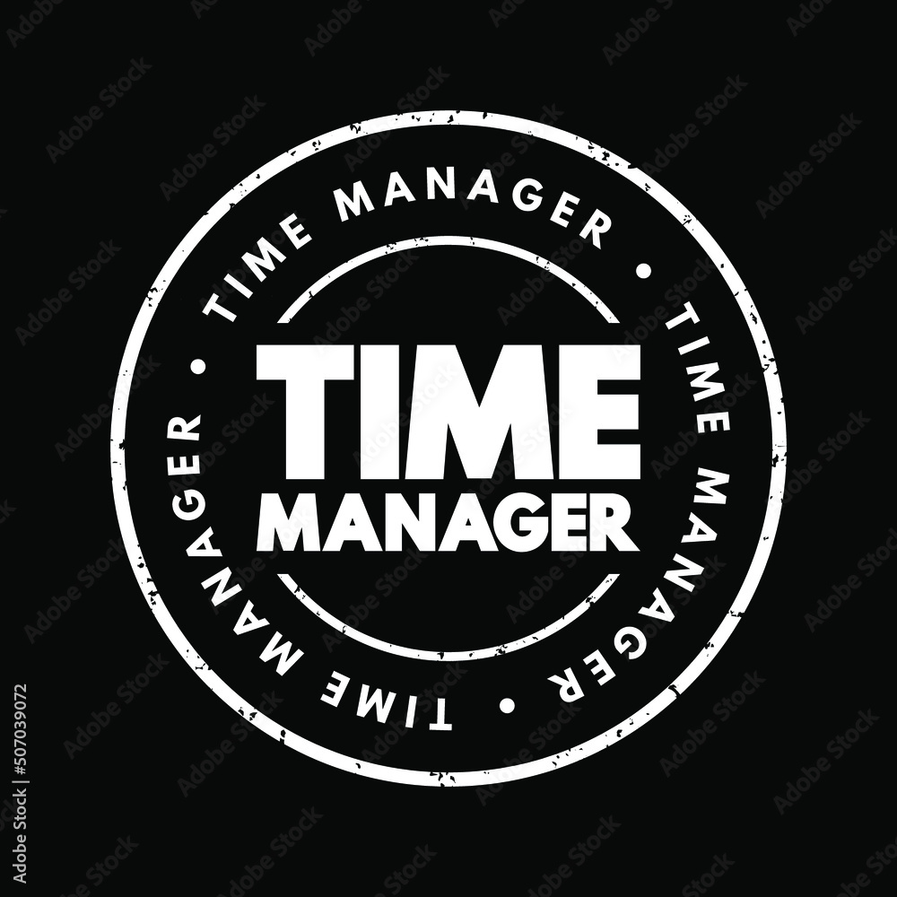 Time Manager text stamp, concept background
