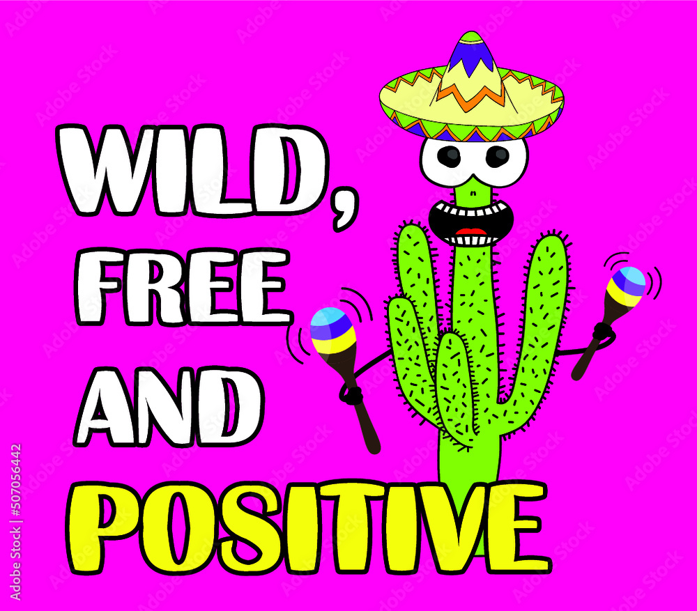 Cactus with maracas. Cartoon illustration. Wild, free and positive. Cactus with maracas. Cartoon illustration. Wild, free and positive.
