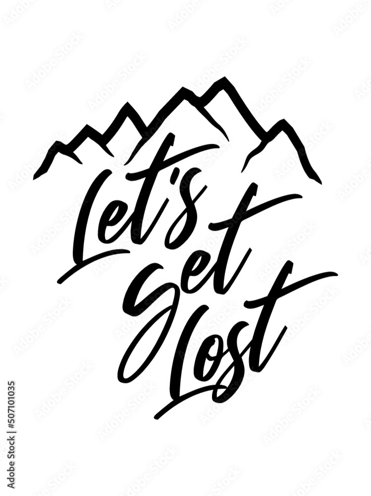 Lets Get Lost Lets Get Lost