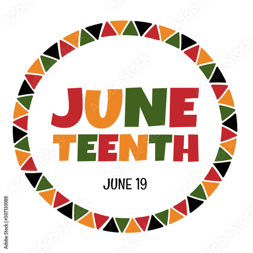 Cute Juneteenth round logo design with round frame with triangle african colors ornament. Simple Juneteenth, Freedom Day vector greeting card.