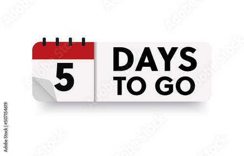 5 days to go in modern style. Special offer badge. Web design. Sale tag