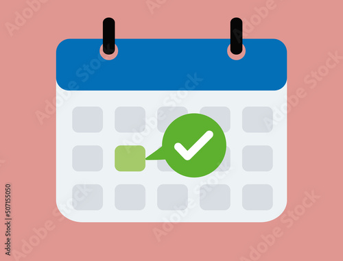 Calendar with checkmark or tick notice icon vector. Flat cartoon event reminder with check mark as approved or schedule date symbol isolated clipart