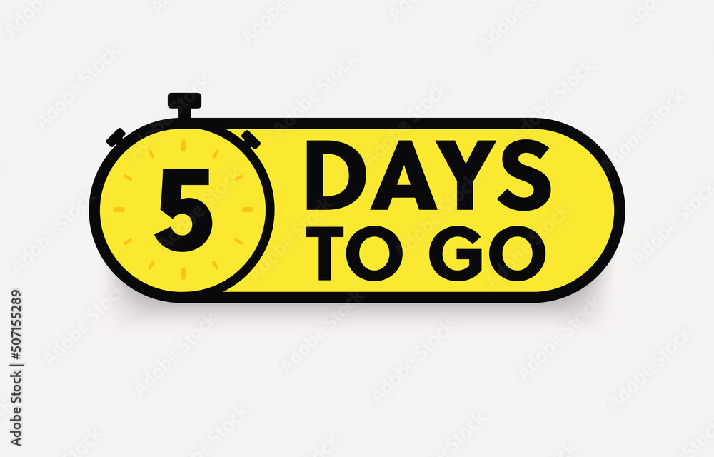 5 days to go last countdown icon. One day go sale price offer promo deal timer. 5 days only 5 days to go last countdown icon. One day go sale price offer promo deal timer. 5 days only
