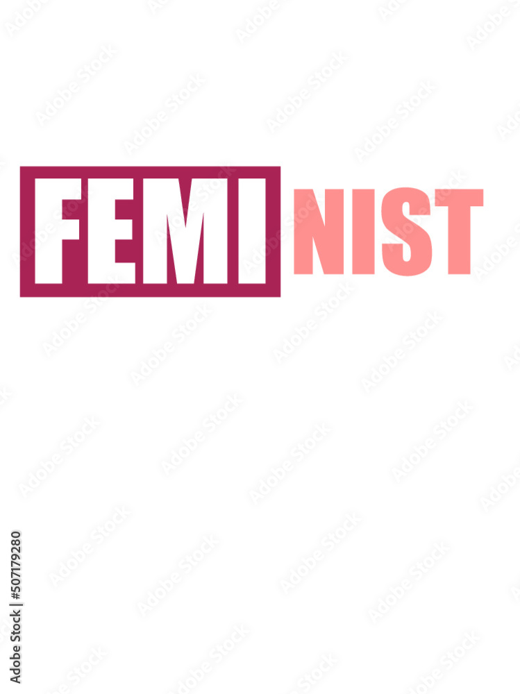 Fototapeta premium Aktivist Gleichberechtigung Feminist 
