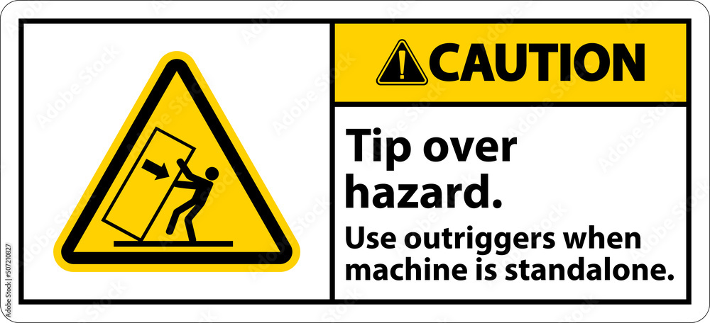 Caution Tip Over Hazard Use Outriggers Label On White Background Caution Tip Over Hazard Use Outriggers Label On White Background