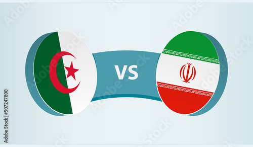 Algeria versus Iran, team sports competition concept.