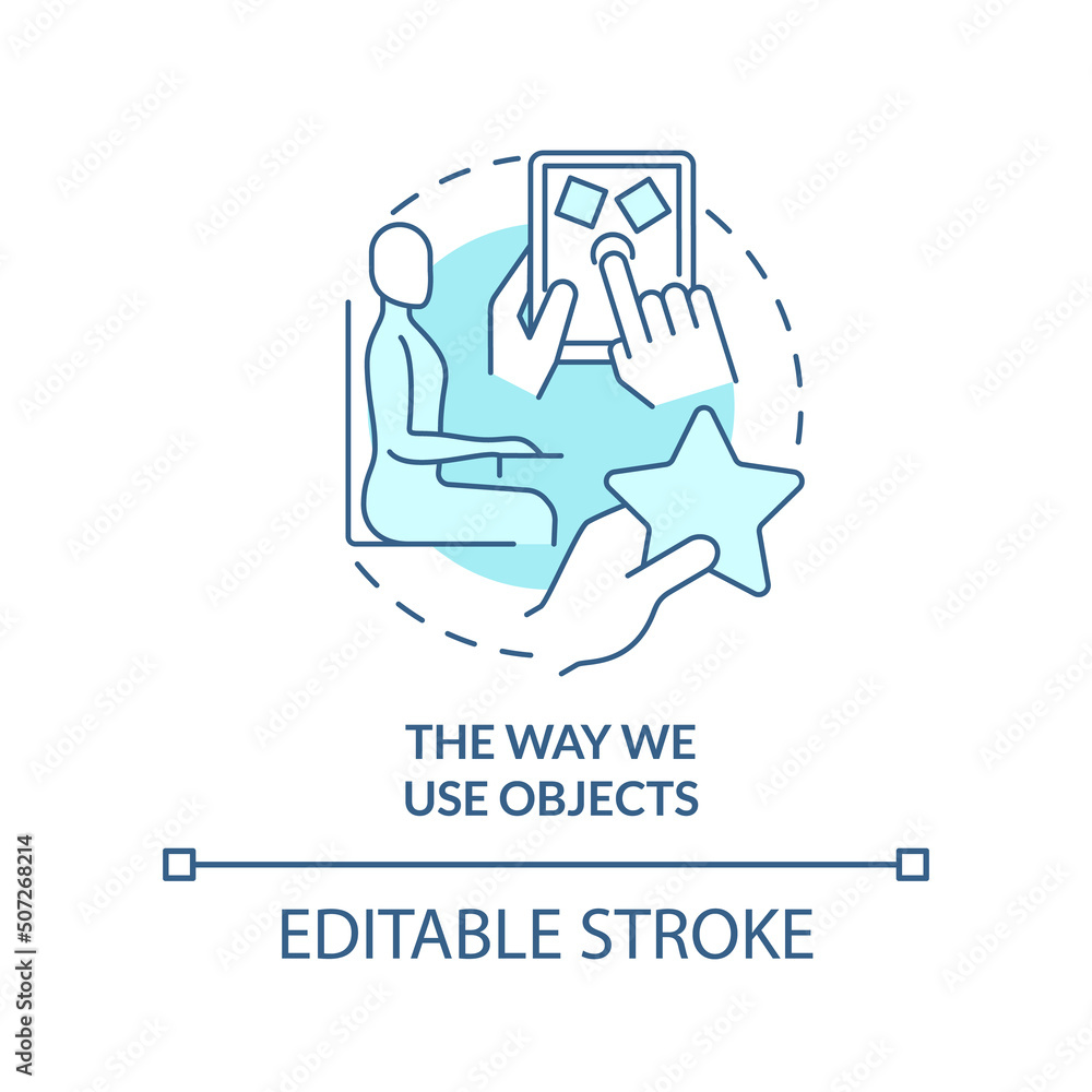 The way we use objects turquoise concept icon. Measuring behavior abstract idea thin line illustration. Actions, manners. Isolated outline drawing. Editable stroke. Arial, Myriad Pro-Bold fonts used The way we use objects turquoise concept icon. Measuring behavior abstract idea thin line illustration. Actions, manners. Isolated outline drawing. Editable stroke. Arial, Myriad Pro-Bold fonts used