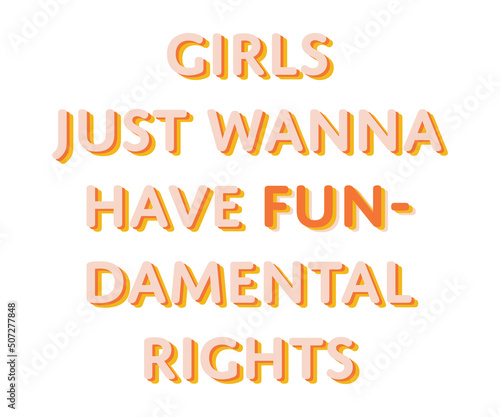 girls just wanna have fun retro text