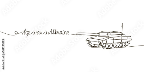 Stop war in Ukraine continuous line drawing. One line art of english hand written lettering with wishes of peace, and military, tank, armored personnel carrier, infantry fighting vehicle. © sahs94