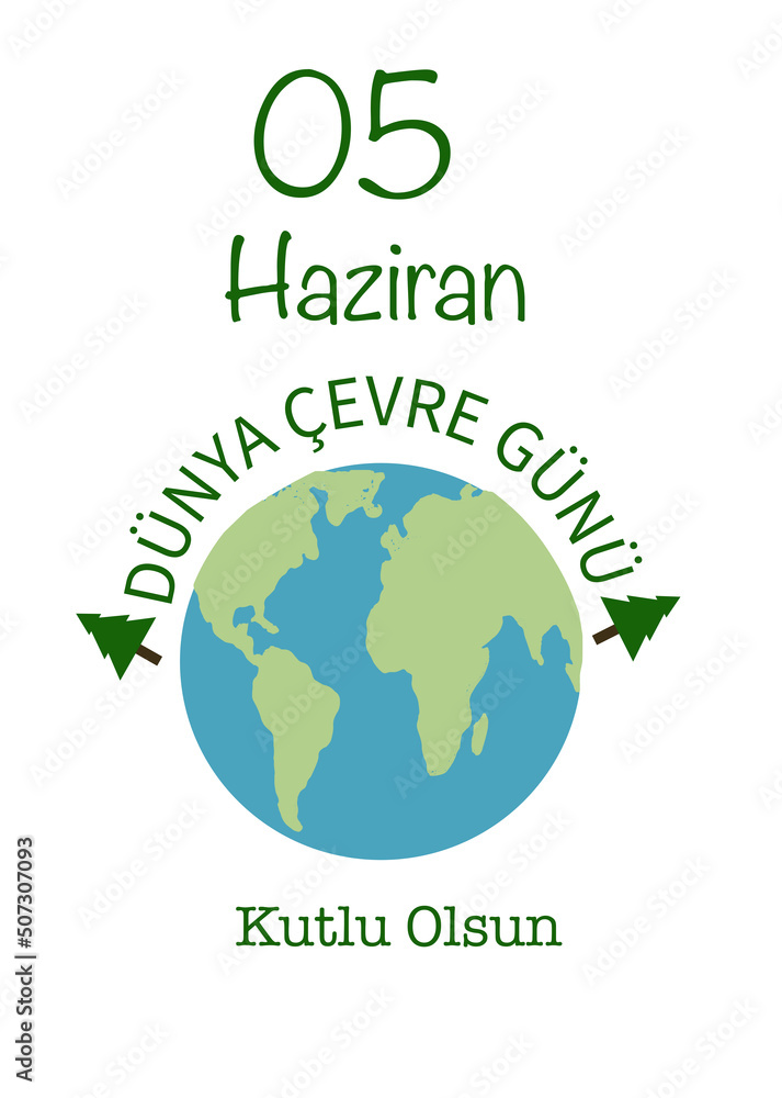 Fototapeta premium 5 Haziran Dunya Cevre Gunu Kutlu Olsun concept vector illustration. Translate: 5 June Happy World environment day. Vertical design for social media post, website banner, poster, brochure, card, flyer.