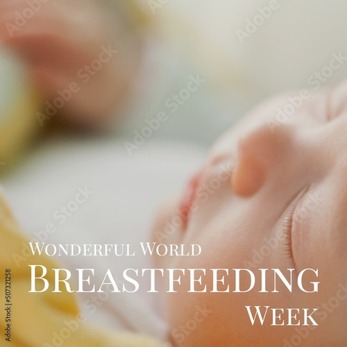 Digital composite image of caucasian baby sleeping with wonderful world breastfeeding week text
