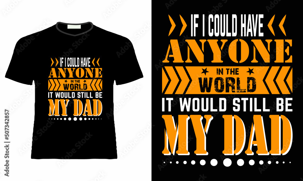Father's day t-shirt design. Father's day. Father's day t-shirt design. Father's day.