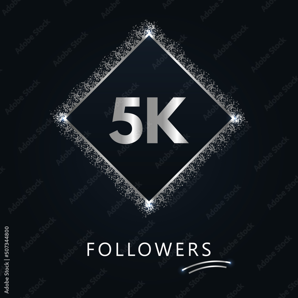 5K or 5 thousand followers with frame and silver glitter isolated on dark navy blue background. Greeting card template for social networks friends, and followers. Thank you, followers, achievement. 5K or 5 thousand followers with frame and silver glitter isolated on dark navy blue background. Greeting card template for social networks friends, and followers. Thank you, followers, achievement.