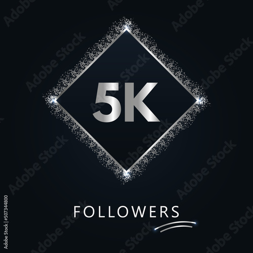 5K or 5 thousand followers with frame and silver glitter isolated on dark navy blue background. Greeting card template for social networks friends, and followers. Thank you, followers, achievement.