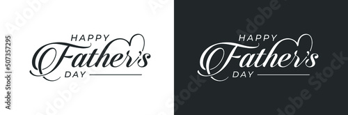 Abstract Happy Father's Day handwritten logo design, father's day, black and white vector logo