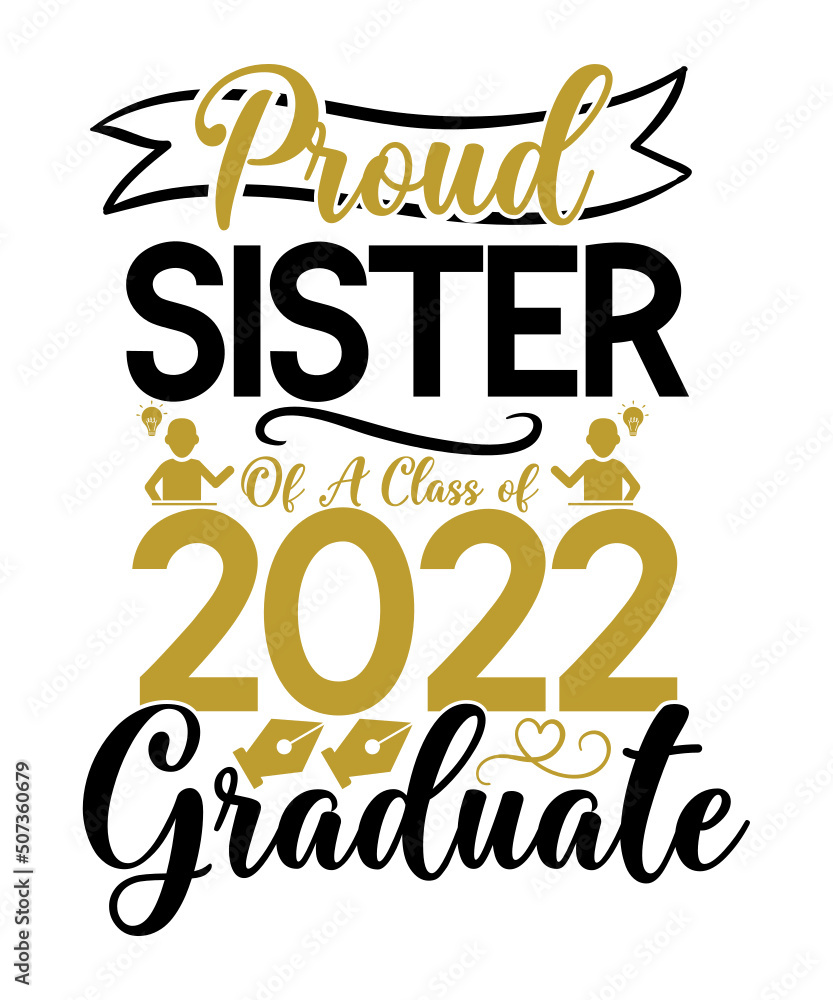 Proud Graduate 2022 SVG Bundle, Graduation Svg PNG, Proud Senior Svg, Senior Family Svg, Graduate Svg, 2022 Graduation photo,Senior 2022 svg, Class of 2022, 2022 Graduate, Graduation svg,