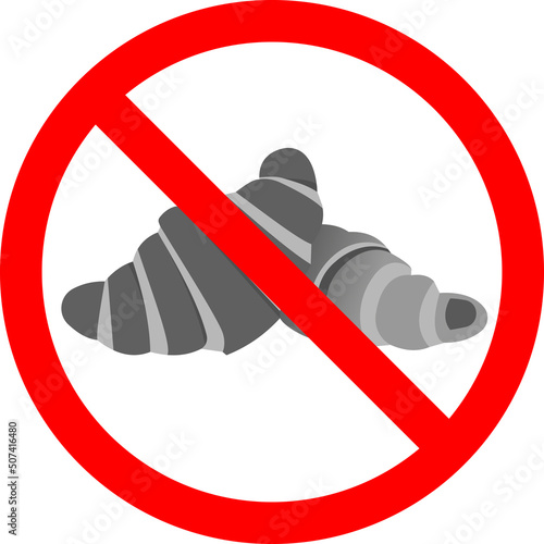 Croissants with a forbidden sign. Vector illustration.