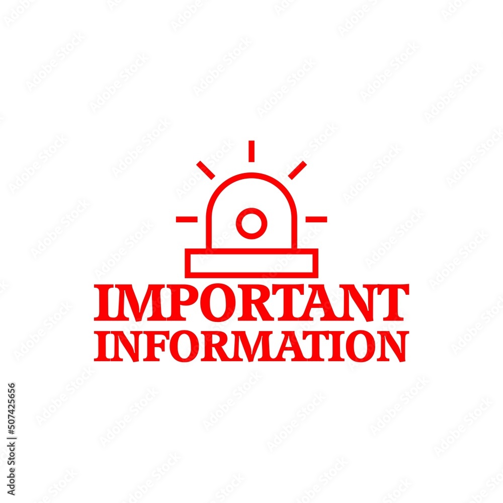 Important information, notification icon isolated on white background Important information, notification icon isolated on white background