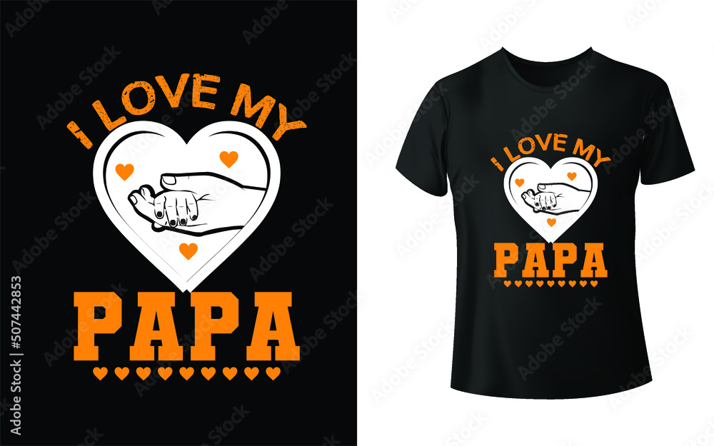 Happy father's day t shirt design Happy father's day t shirt design