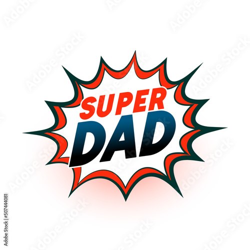 super dad in comic style background