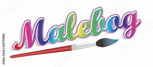 Text Malebog in Danish (denmark), means Colorbook in english. Paintbrush as underline. Vector illustration.