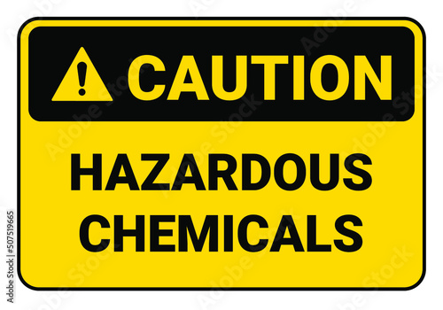 Caution Hazardous Chemicals Symbol Sign. Safety sign Vector Illustration.OSHA and ANSI standard sign.