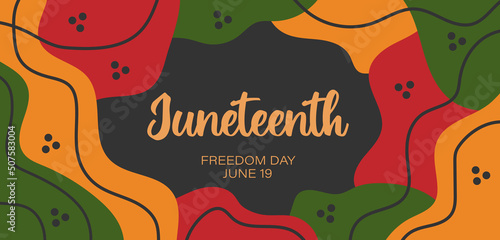 Juneteenth abstract horizontal banner design with random bright red yellow green organic shapes, lines border. Vector template for Juneteenth Freedom day with text logo. Celebration in USA.