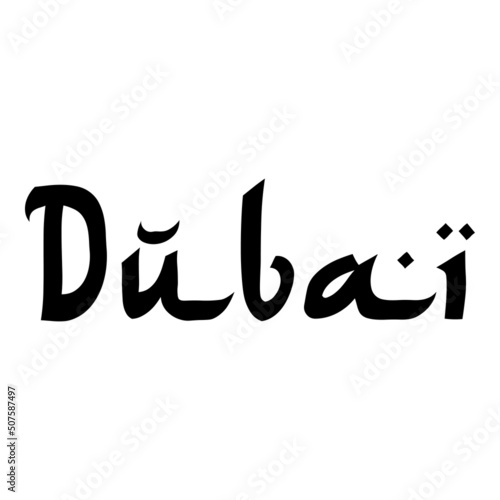 Destino de vacaciones. Banner con texto manuscrito Dubai con letras estilo árabe en color negro