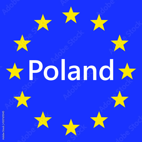 Flag of European Union with Poland. EU Flag. Country border sign of the of Poland. Vector illustration.