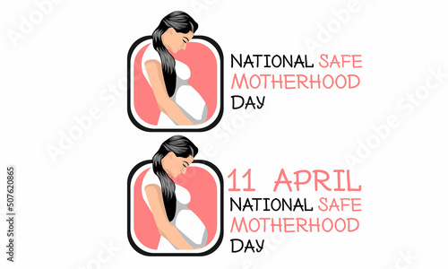 vector graphic of national safe motherhood day good for national safe motherhood day celebration. flat design. flyer design. Flat illustration.
