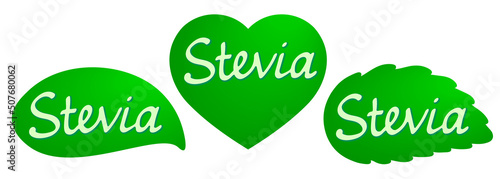 Set of Stevia labels. Natural low calorie sweetener. Green icon or logo.