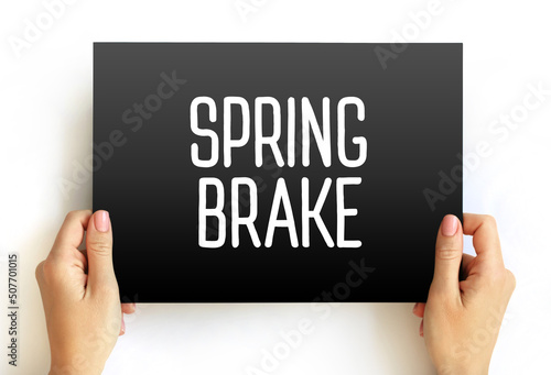 Spring Brake text on card, concept background