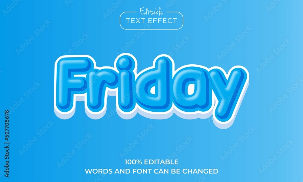 friday text, editable text effect