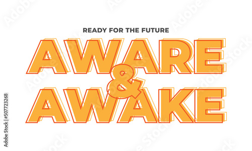 aware and awake motivational typography for the law of attraction vector design element