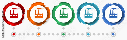 Factory, industry concept vector icon set, modern design abstract web buttons in 5 color options, infographic template for webdesign and mobile apps