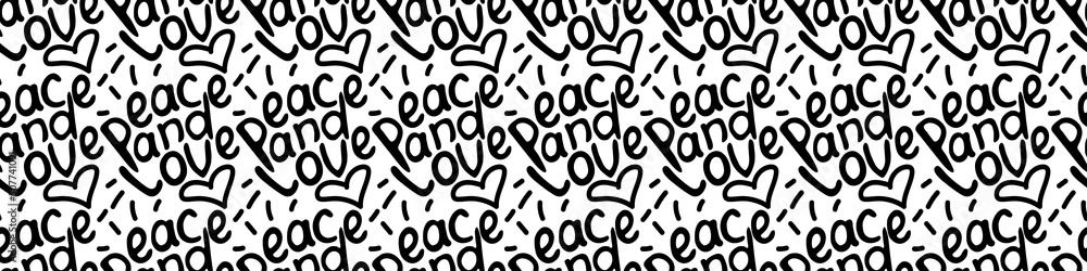 Peace and love - vector seamless pattern of inscription doodle handwritten on theme of anti-war, pacifism. Peaceful background, texture.