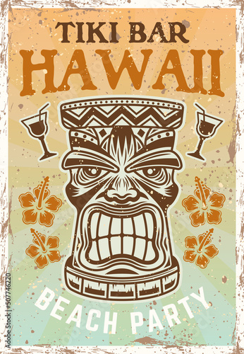 Hawaiian tiki head colored vintage poster with traditional tribal wooden mask , sample text and grunge textures on separate layers vector illustration on bright background