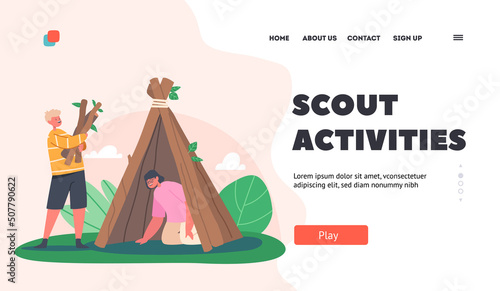 Scout Activities Landing Page Template. Kids Building Hut of Tree Branches, Boy and Girl Characters Relax on Nature