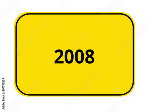 Ortseingangsschild mit Jahreszahl - 2008
