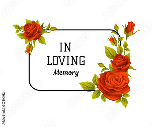 Funeral Red Rose Frame with in Loving Memory Quote and Inscription Vector Illustration