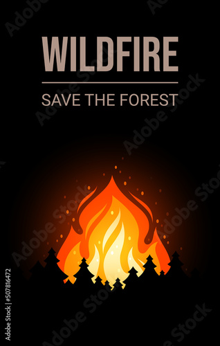 Save the forest internet banner or poster with fire and silhouettes of firs. Wildfire with burning woods plants and flame due drought. Vector banner of environment protection and prevention disasters
